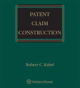 Patent Claim Construction, Second Edition