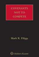 Covenants Not to Compete, Fourth Edition