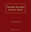 Flexible Benefits Answer Book, Eighth Edition