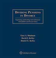 Dividing Pensions in Divorce: Negotiating and Drafting Safe Settlements with QDROs and Present Values, Third Edition by Gary A. Shulman QDRO Compliance Services ,David I. Kelley