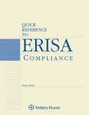Quick Reference to ERISA Compliance, 2019 Edition