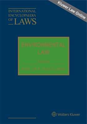 International Encyclopaedia of Laws: Environmental Law Online by KLI/TURPIN
