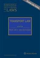 International Encyclopaedia of Laws: Transport Law