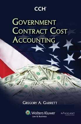 Government Contract Cost Accounting by