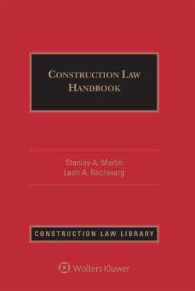 Construction Law Handbook, Third Edition