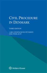 Civil Procedure in Denmark, 3rd edition