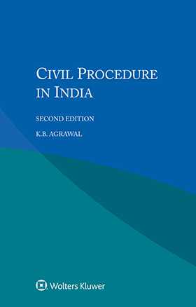 Civil Procedure in India, Second Edition