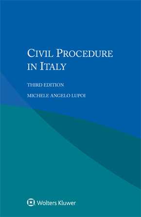 Civil Procedure in Italy, Third edition by LUPOI