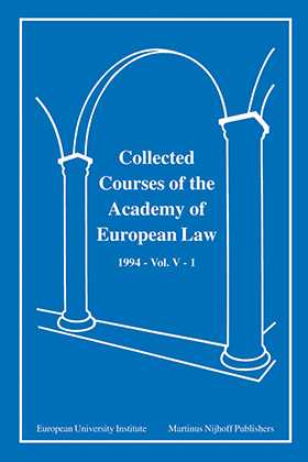Collected Courses Of The Academy Of European Law/1994 Europ Commu (Volume V, Book 1)