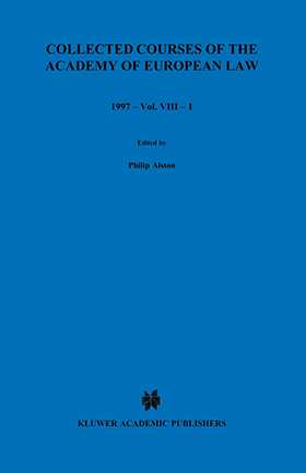 Collected Courses of the Academy of European Law/1997 European Community Law (Volume VIII, Book 1)