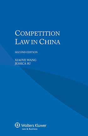 Competition Law in China - Second Edition
