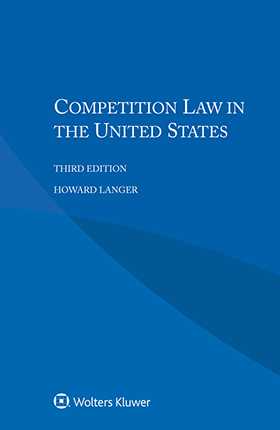 Competition Law in the United States, 3rd edition