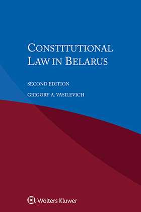 Constitutional Law in Belarus, Second Edition