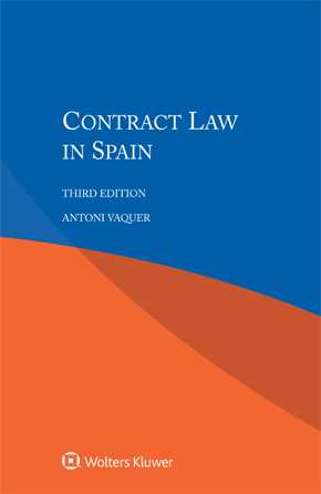 Contract Law in Spain, Third edition by VAQUER