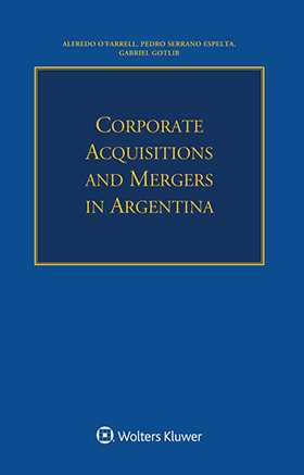 Corporate Acquisitions and Mergers in Argentina