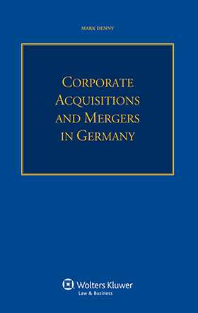 Corporate Acquisitions and Mergers in Germany
