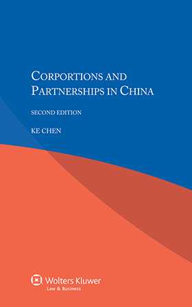 Corporations and Partnerships in China - Second Edition
