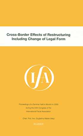 IFA: Cross-Border Effects of Restructuring Including Change of Legal Form