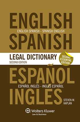 Essential English/Spanish and Spanish/English Legal Dictionary by