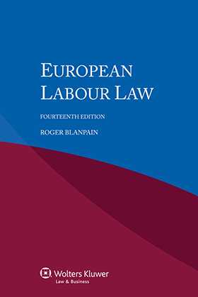 European Labour Law - Fourteenth Revised Edition