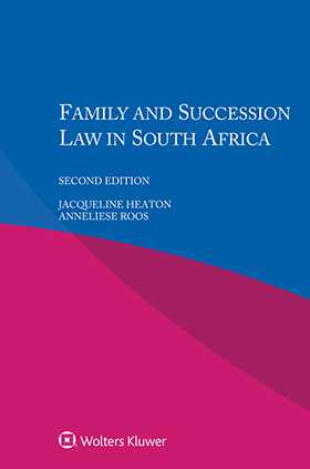 Family Law and Succession Law in South Africa, Second Edition
