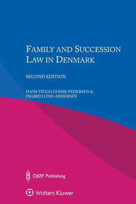 Family and Succession Law in Denmark, Second Edition,