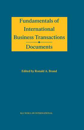 Fundamentals of International Business Transactions, Documents