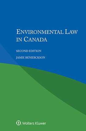 Environmental Law in Canada, Second Edition