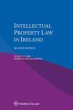 Intellectual Property Law in Ireland, Second Edition