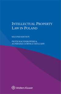 Intellectual Property Law in Poland, 2nd edition