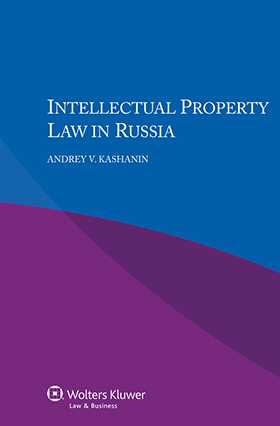 Intellectual Property Law in Russia