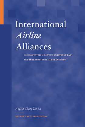 International Airline Alliances: EC Competition Law/US Antitrust Law and International Air Transport