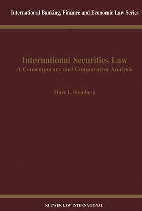 International Securities Law, Contemporary & Comparative Analysis