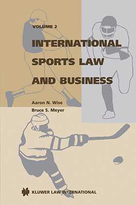 International Sports Law and Business, Volume 2