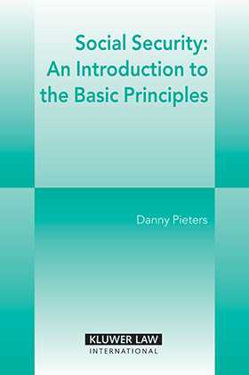 Social Security: An Introduction to the Basic Principles by Danny Pieters