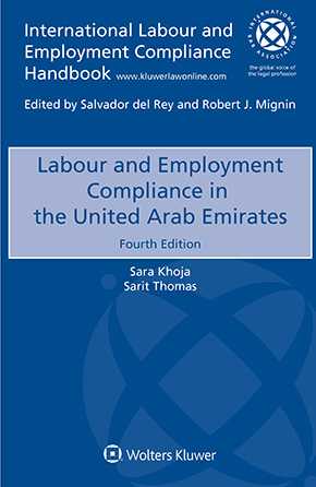 Labour and Employment Compliance in the United Arab Emirates, Fourth edition by KHOJA