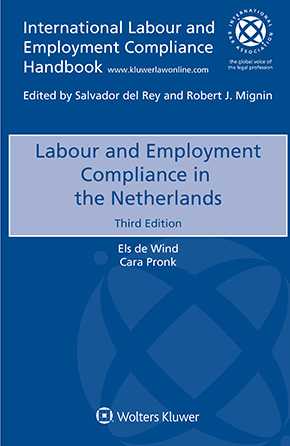 Labour and Employment Compliance in the Netherlands, Third edition by WIND