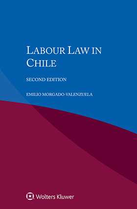 Labour Law in Chile, Second Edition