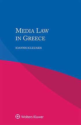 Media Law in Greece by IGLEZAKIS