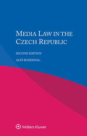 Media Law in the Czech Republic, Second Edition