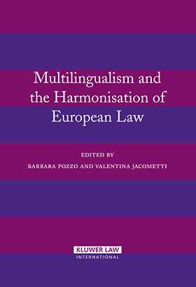 Multilingualism and The Harmonisation of European Law by Pozzo