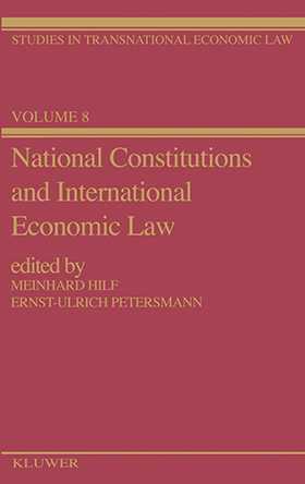 National Constitutions & International Economic Law
