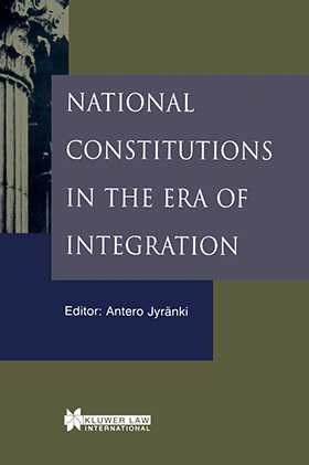 National Constitutions in the Era of Integration