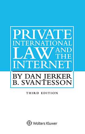 Private International Law and the Internet, Third Edition