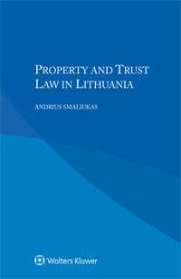 Property and Trust Law in Lithuania