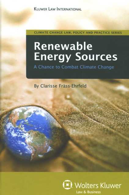Renewable Energy Sources: a Chance to Combat Climate Change Renewable Energy Sources: a Chance to Combat Climate Change