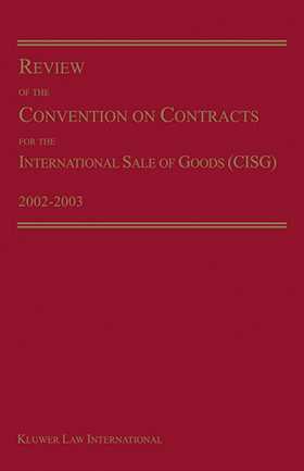 Review of the Convention on Contracts for the International Sale of Goods (CISG)