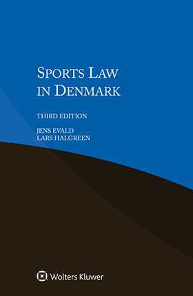 Sports Law in Denmark, 3rd edition