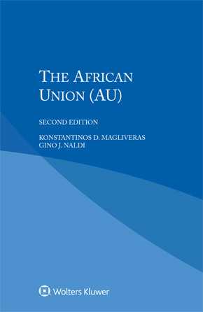 The African Union (AU), Second edition by MAGLIVERAS