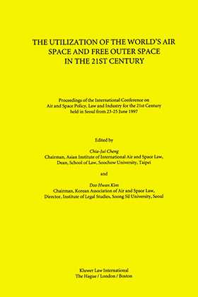 The Utilization of the World's Air Space and Free Outer Space in the 21st Century